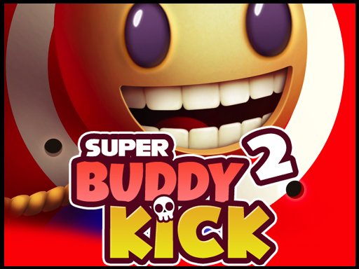 Play Super Buddy Kick 2 Now!