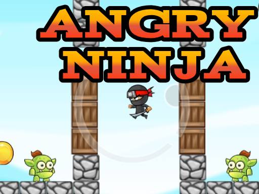 Play Angry Ninja Now!