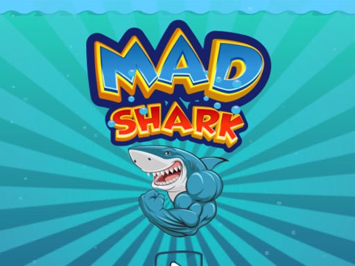 Play Mad Shark Now!
