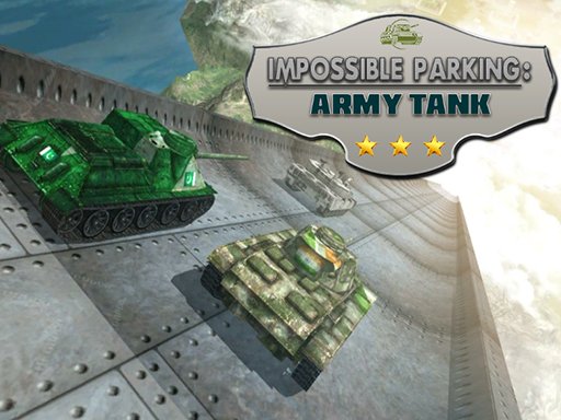 Play Impossible Parking : Army Tank Now!