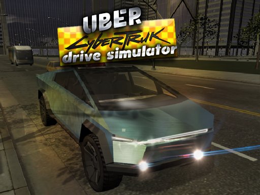 Play Uber CyberTruck Drive Simulator Now!