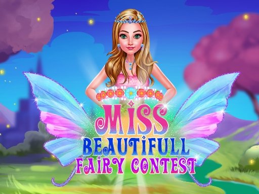 Play Miss Beautiful Fairy Contest Now!