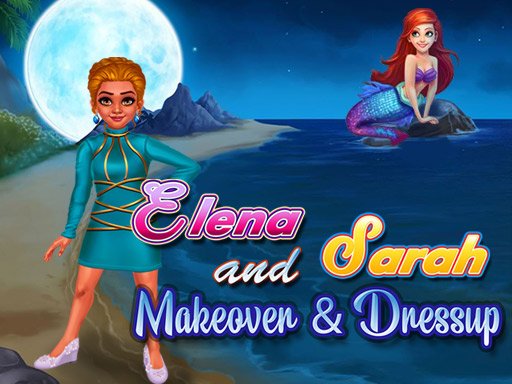 Play Elena and Sarah Makeover and Dressup Now!