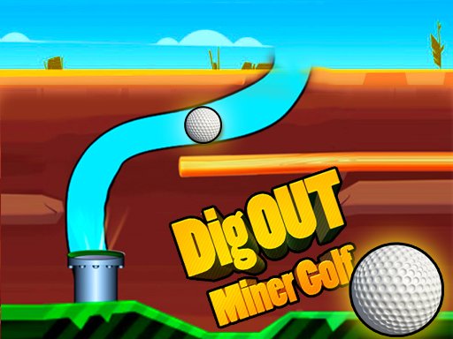 Play Dig Out Miner Golf Now!