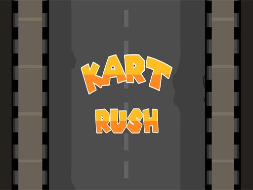 Play Kart Rush Now!
