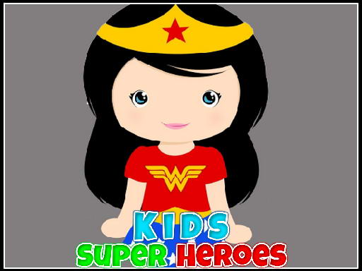 Play Kids Super Heroes Now!