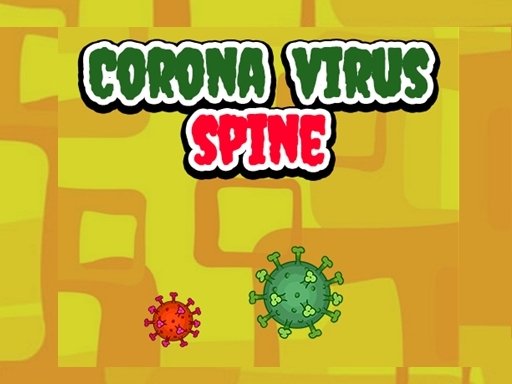 Play Corona Virus Spine Now!