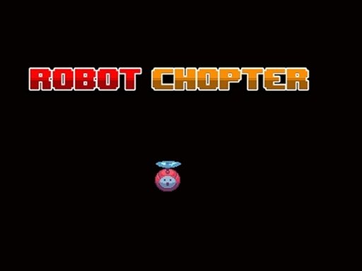 Play Robot Chopter Now!