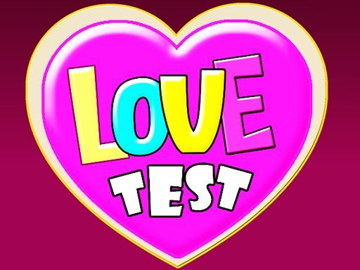 Play Love Test Game Now!