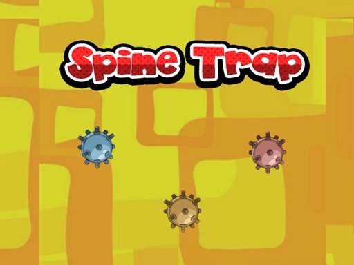 Play Spine Trap Now!