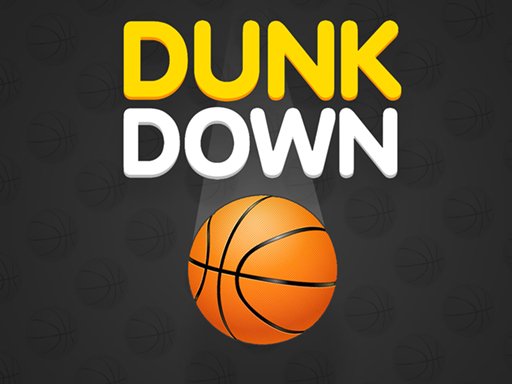 Play Dunk Down Now!