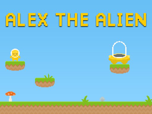 Play Alex The Alien Now!