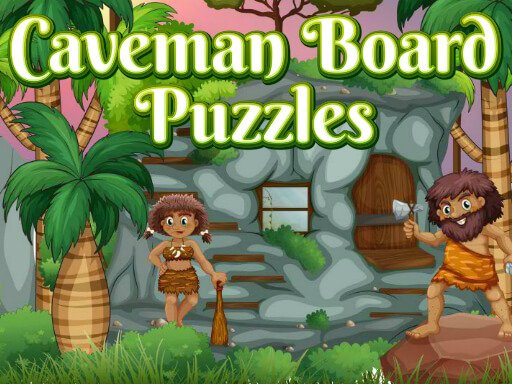 Play Caveman Board Puzzles Now!