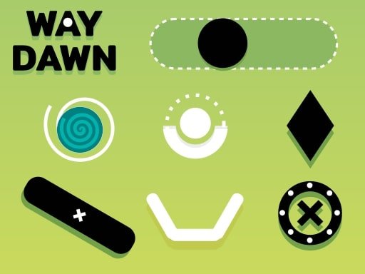 Play Way Dawn Now!