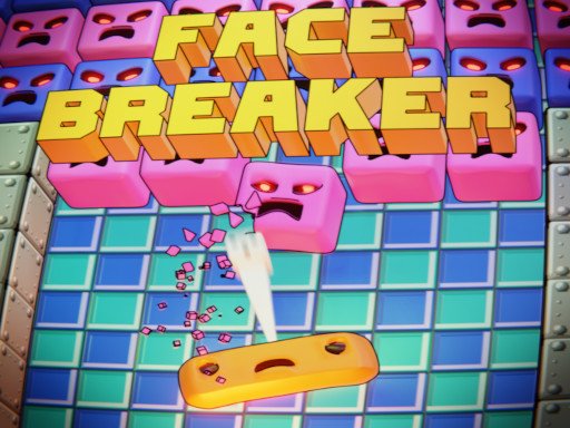 Play Face Breaker Now!