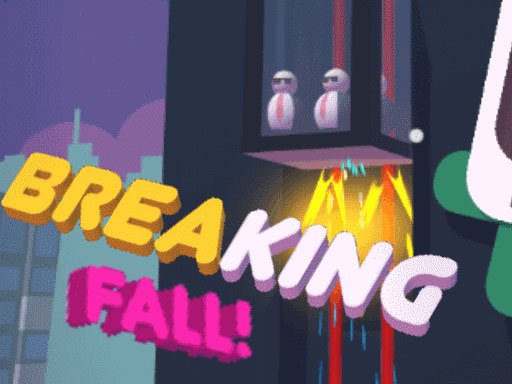 Play BREAKING SPEED FALL Now!