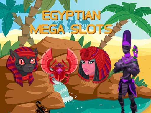Play Egyptian Mega Slots Now!