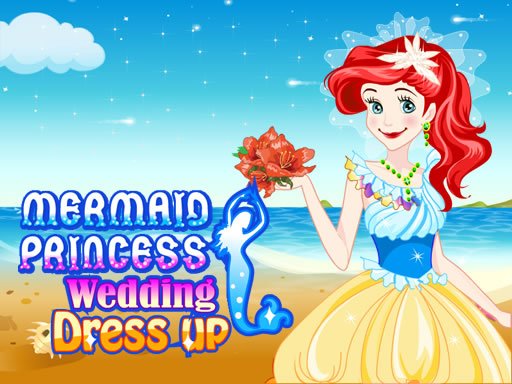 Play Mermaid Princess Wedding Dress up Now!