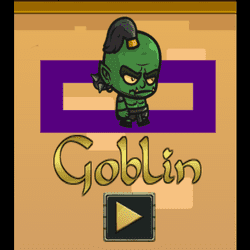 Play Goblin Now!