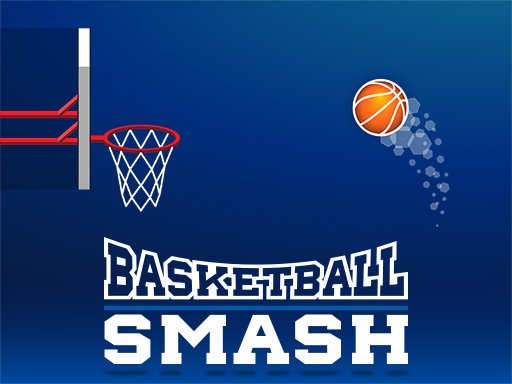 Play Basketball Smash Now!